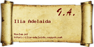 Ilia Adelaida névjegykártya